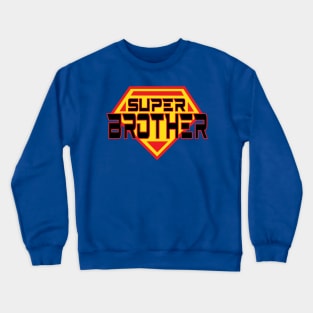 SUPER BROTHER Crewneck Sweatshirt